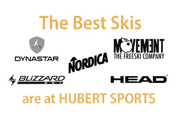 The best rental skis are at Hubert Sports